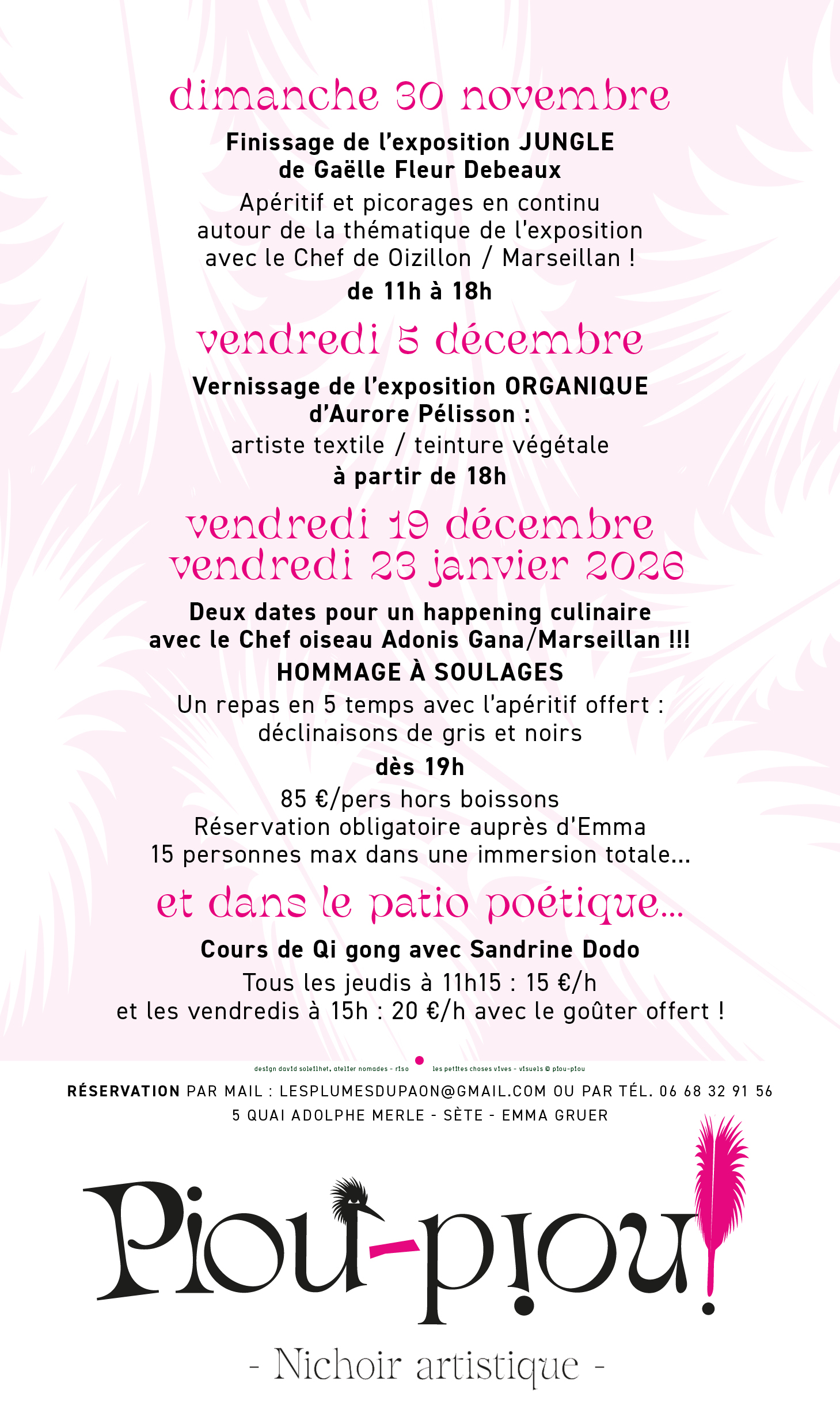 PIOU PIOU : FINISSAGE DE L'EXPOSITION GAËLLE FLEUR DEBEAUX