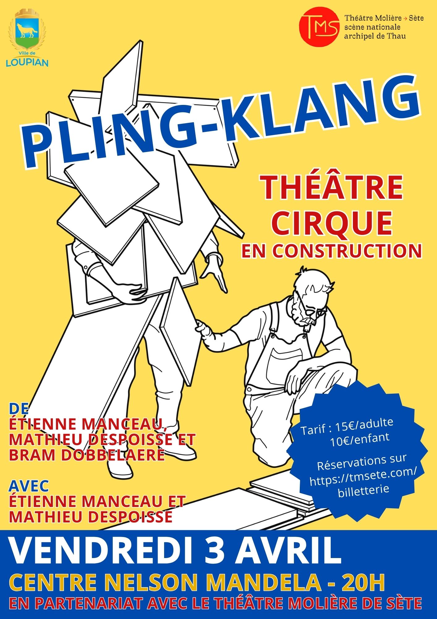 PLING-KLANG DE ÉTIENNE MANCEAU, MATHIEU DESPOISSE ET BRAM DOBBELAERE