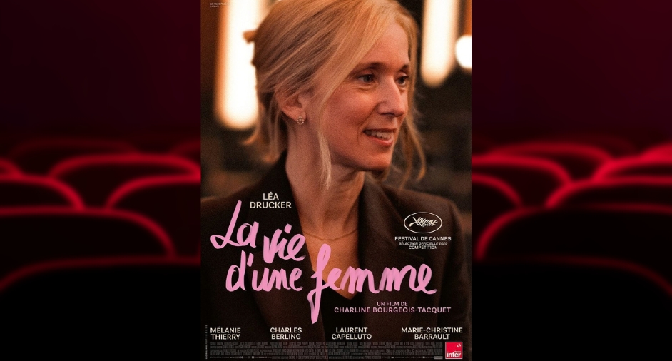 CINEMA : LA VIE D'UNE FEMME