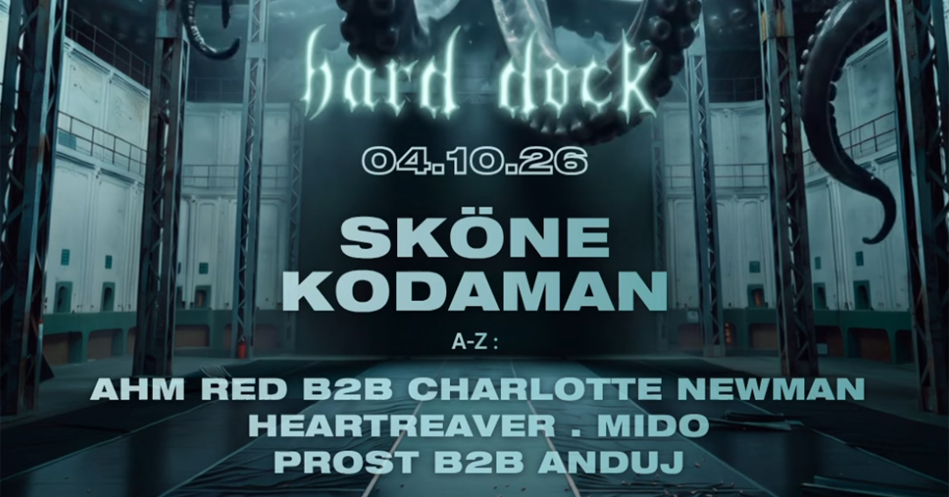 HARD DOCK: SKÖNE X KODAMAN