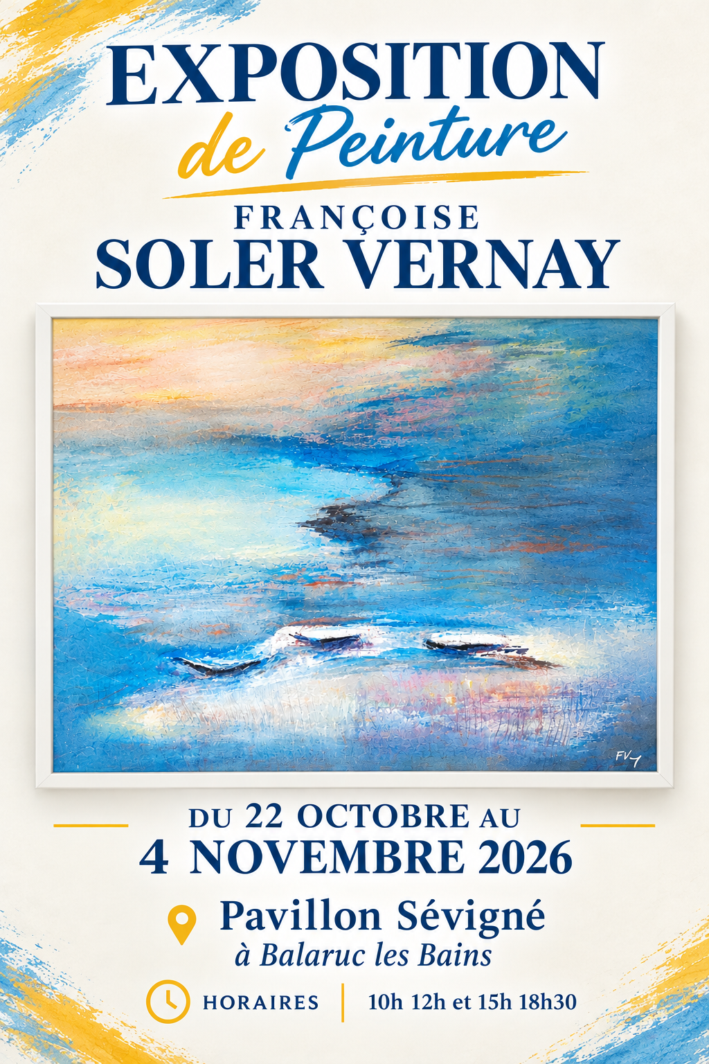 EXPOSITION DE PEINTURE — FRANÇOISE SOLER VERNAY