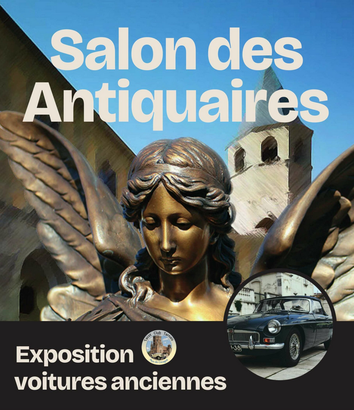 SALON DES ANTIQUAIRES & EXPOSITION DE VOITURES ANCIENNES