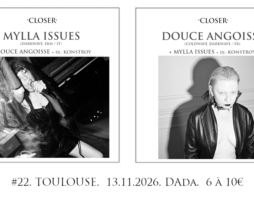 MYLLA ISSUES (DARKWAVE, EBM /IT) + DOUCE ANGOISSE (DARKWAVE, EBM /FR) + KONSTROY (DJ SET)